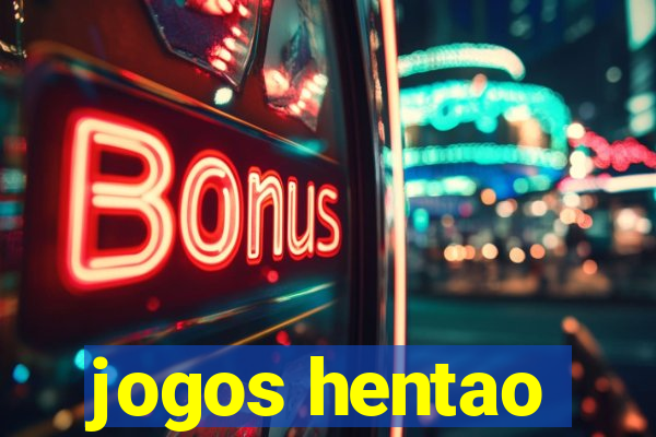 jogos hentao